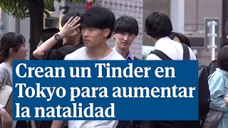 El Ayuntamiento de Tokio está creando un 'Tinder' local para tratar de aumentar la natalidad