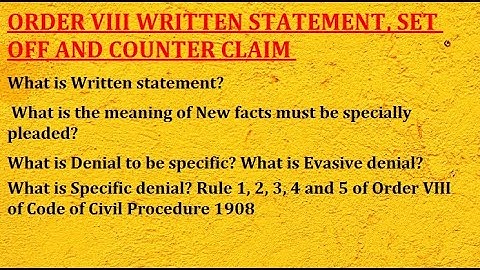 ORDER VIII WRITTEN STATEMENT, SET OFF AND COUNTER CLAIM