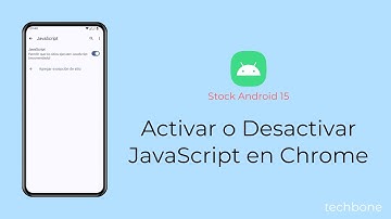 Activar o Desactivar JavaScript en Chrome [Android 15]