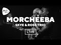 Morcheeba (Skye & Ross Trio) - Col, Part Of The Process, Rome (Live) | Montreux Jazz Festival 2017