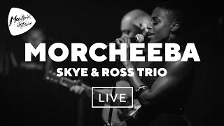 Miniatura de vídeo de "Morcheeba (Skye & Ross Trio) - Col, Part Of The Process, Rome (Live) | Montreux Jazz Festival 2017"