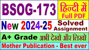 BSOG 173 solved assignment 2024-25 in Hindi || bsog 173 solved assignment 2025 || bsog173 2024-25