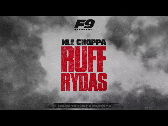 Nle Choppa - Ruff Rydas