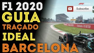 F1 2020 COMO FAZER CURVAS BARCELONA GP TRACK GUIDE