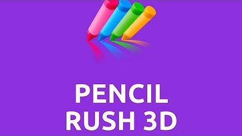NEW MAX LEVEL in Pencil Rush3D! Big Update!! All Levels Play Game Android, IOS (Relaxing!!!)