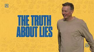 The Truth About Lies | Dave Nelson