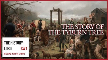 The Story Of The Tyburn Tree