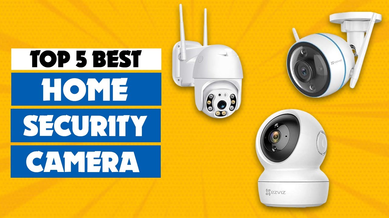 Best Security Camera System for Home | Best Smart Home Security Cameras ...