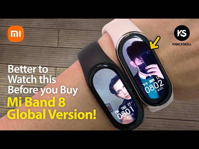 Xiaomi Mi Band 8 vs Mi Band 7 - Better to know this before you Buy MB8 Global  Version! 