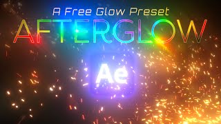A Free, Better Glow Effect for After Effects - AFTERGLOW Tutorial