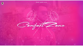 Comfort Zone ( Official song ) Romey Maan | Sulfa | Latest New Punjabi songs 2021