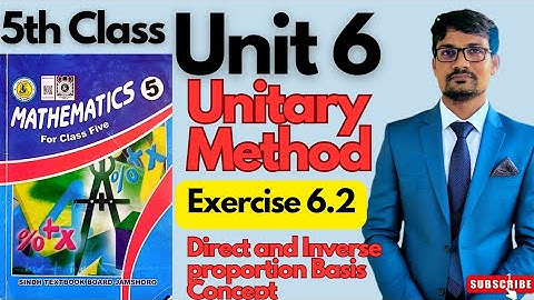 Unit 6|Unitary Method| Exercise 6.2|Class 5 Maths|Direct Indirect basic concept| Sindhtextbookboard