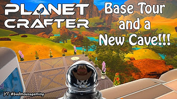 Planet Crafter. Early Access . Caves & Crater Update. Base tour.. New Cave!