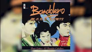 Bandolero - Paris Latino M.O.R.E.  Remix