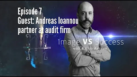 Ep.7 guest Andreas Ioannou