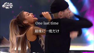 【Live和訳】One Last Time - Ariana Grande -