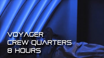 🎧 Voyager Crew Quarters Ambience  *8 Hours* (Star Trek sleep sounds)