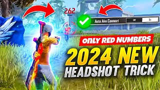 Best And Easiest 2024 Trick For 1 Tap Headshots😍🔥 Noob To Pro in 1 Day? || Garena Free Fire