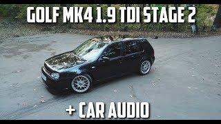 GOLF MK4 1.9 TDI STAGE 2 + CAR AUDIO | Masinisti Ep.13