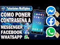 Como Poner Contraseña A Messenger Facebook WhatsApp