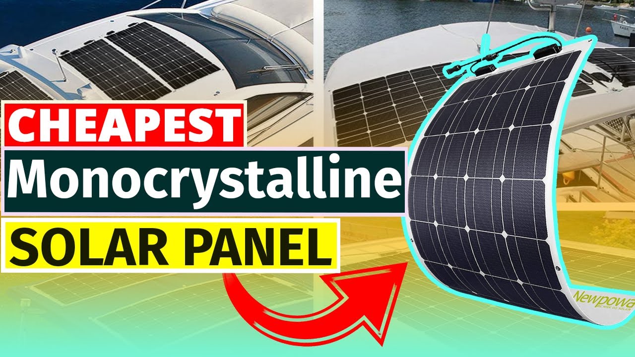 Cheapest Monocrystalline Solar Panel Best Solar Panels On The Market