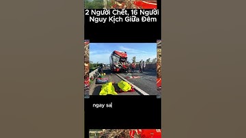 🚨 Tai Nạn Kinh Hoàng Trên Cao Tốc Đà Nẵng – Quảng Ngãi: 2 Người Chết, 16 Người Nguy Kịch Giữa Đêm!