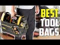 Best Tool Bags 2020 - Which Is The Best Tool Bag?