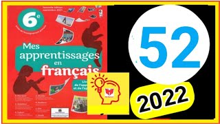 mes apprentissages en français 6 p 52