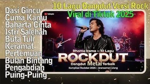 Rhoma Irama | 10 Lagu Dangdut Rock Metal Terbaik | Kompilasi Rockdut 2025