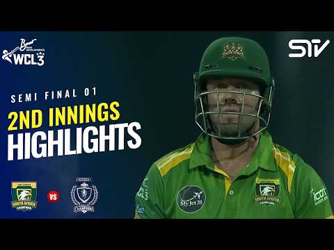 2nd Innings Highlights | South Africa Champions vs England Champions | 1st SF | WCL 2026 | M9O1K
