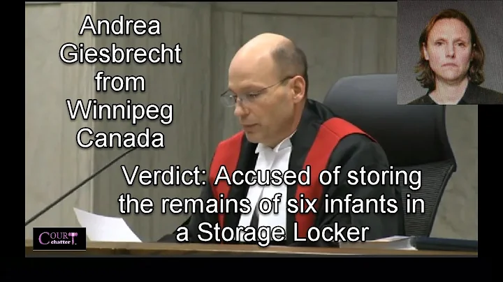 Andrea Giesbrecht Verdict from Winnipeg Canada 020...