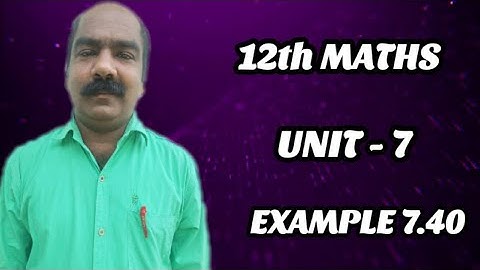 #53 | 12th Maths chapter 7 EXAMPLE 7.40 online school online class e learning education