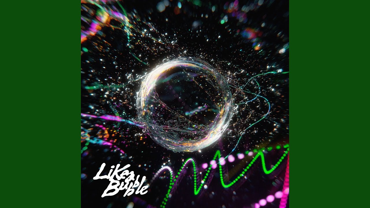 Like a Bubble (Alawn Remix)