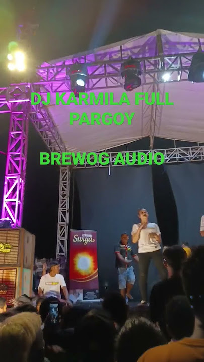 dj karmila brewog audio ft zulfais audio #brewogaudio #zulfaisaudio #djpargoy