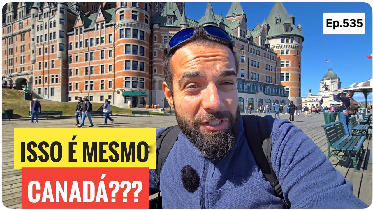 QUÉBEC É TUDO ISSO MESMO QUE DIZEM?? SUPRESA OU DECEPÇÃO?