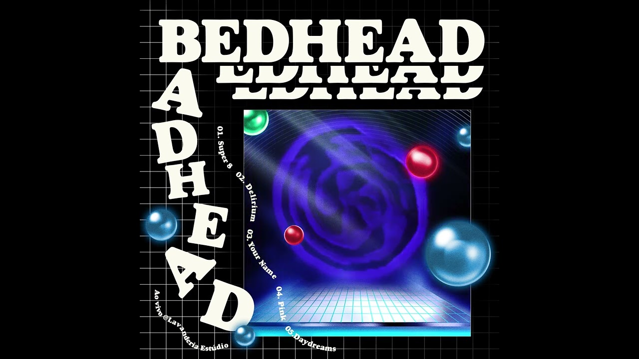 Bedhead Badhead - Daydreams (Ao Vivo Lavanderia Estúdio) [Visualizer]