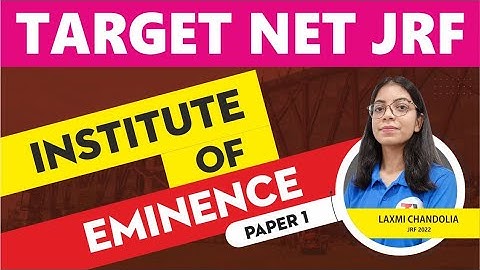 INSTITUTE OF EMINENCE II UGC NET PAPER 1