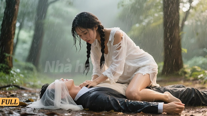 Cô gái quê liều mình cứu người đàn ông mù, nào ngờ anh là tổng tài muốn lấy cô để trả ơn!