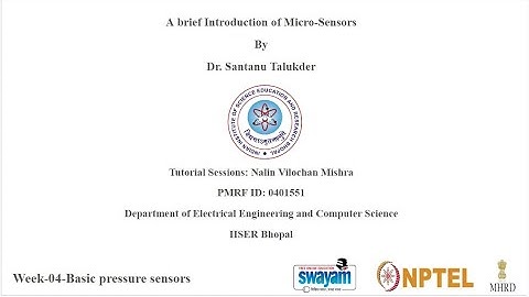 A brief introduction of Micro sensors. NPTEL TUTORIAL SESSION WEEK 4|BASIC PRESSURE SENSOR