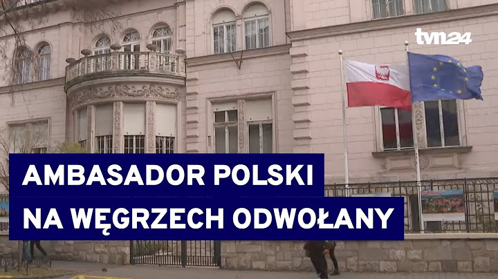 Polska odwołała ambasadora na Węgrzech. "Nie jest to trwałe obniżenie poziomu relacji"