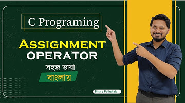 C Programming 2022: Assignment operator in c programming language
