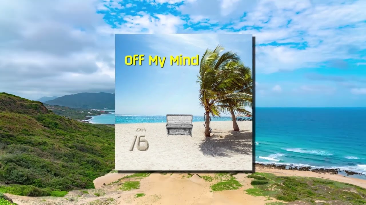 Off My Mind - DatHazza