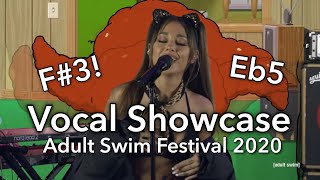 Vocal Showcase - Adult Swim Festival 2020 by Ariana Grande(F#3-B4-Eb5)