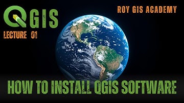 Lecture 1 | How to Install QGIS Software | ROY GIS ACADEMY