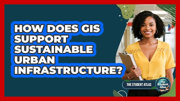 How Does GIS Support Sustainable Urban Infrastructure?