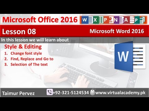 Microsoft Word 2016 | Style and Editing | Find | replace | goto | Lesson 08