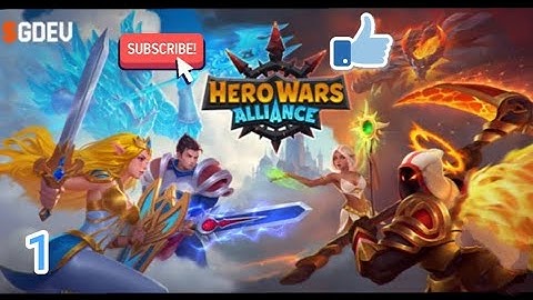 Hero Wars: Alliance Gameplay Walkthrough Part 1