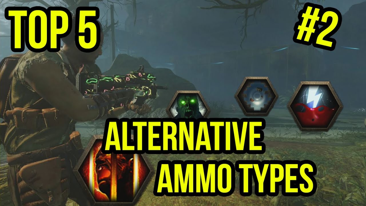 Top 5 Alternative Ammo Types in Zombies (Top 5 #2)