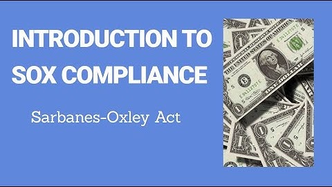 Introduction to SOX compliance
