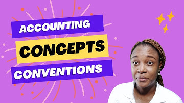 CSEC Principles of Accounts (IPA) - Accounting Concepts & Conventions